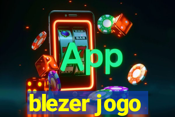 blezer jogo